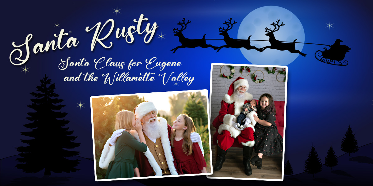 Santa Rusty - Santa Claus for Eugene and the Willamette Valley